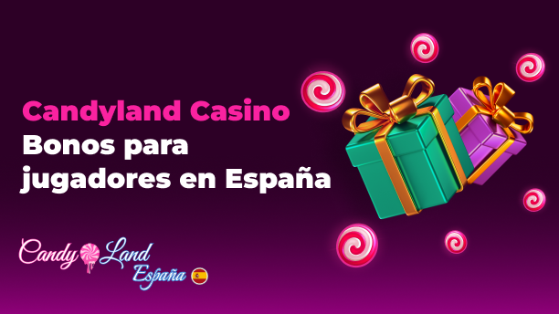 Bonos para jugadores españoles del Casino Candy Land